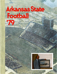 1979 A-State Football Guide by Arkansas State University - Jonesboro